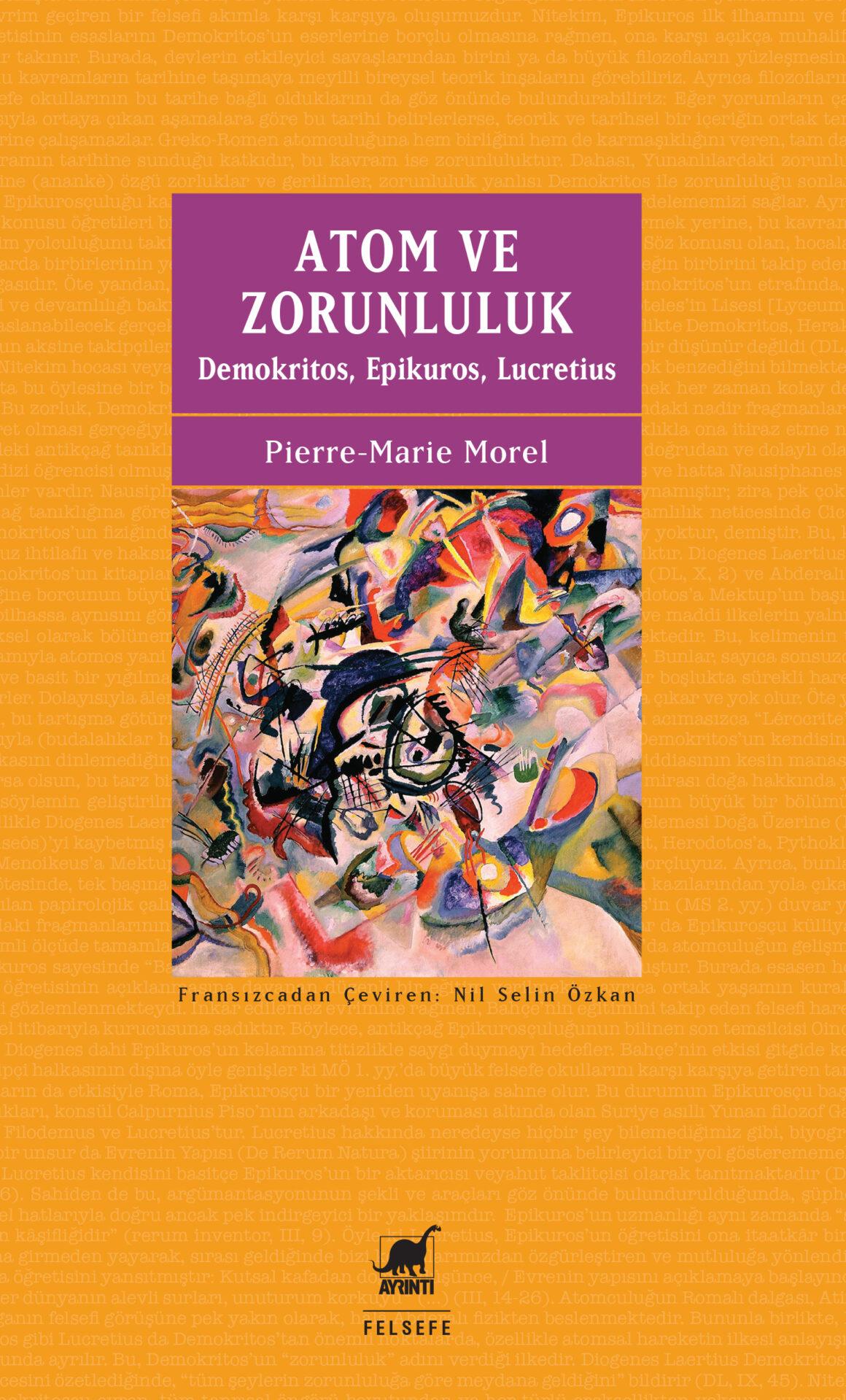 Pierre-Marie Morel'in Atom ve Zorunluluk Çevirisi Okurla Buluşuyor