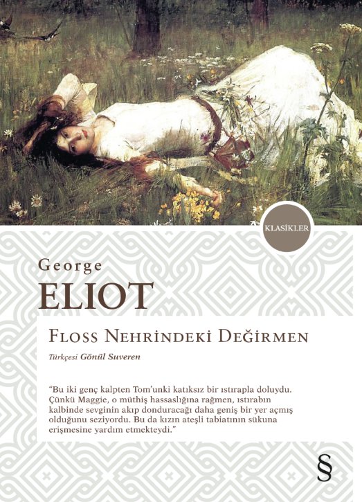 Floss Nehrindeki Değirmen, George Eliot, Çev.: Gönül Suveren, Everest Yayınları