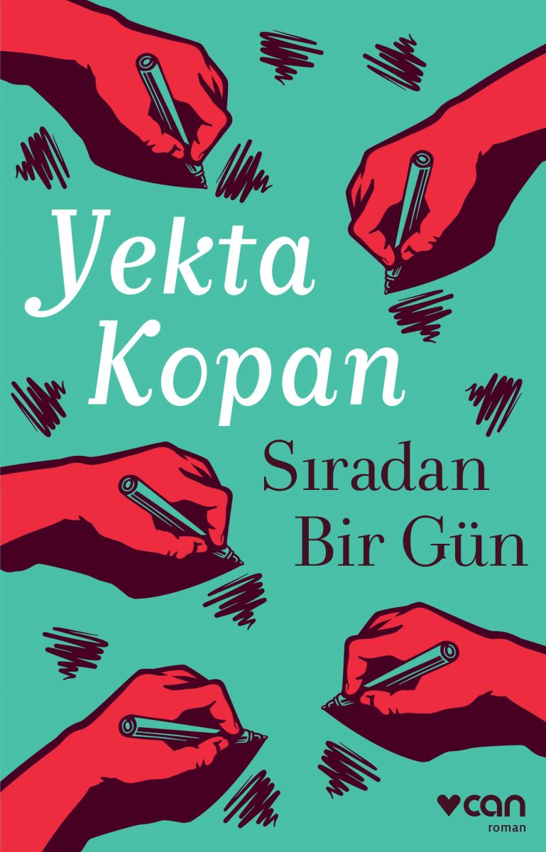 Sıradan Bir Gün, Yekta Kopan, Can Yayınları
