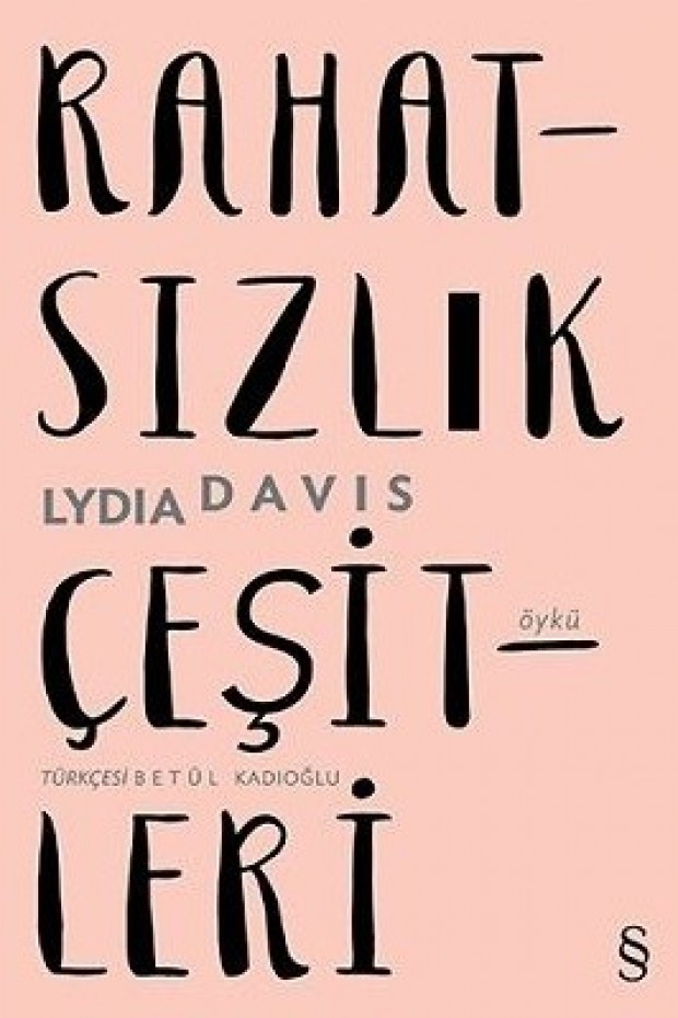 Rahatsızlık Çeşitleri, Lydia Davis, Çeviri: Betül Kadıoğlu, Everest Yayınları